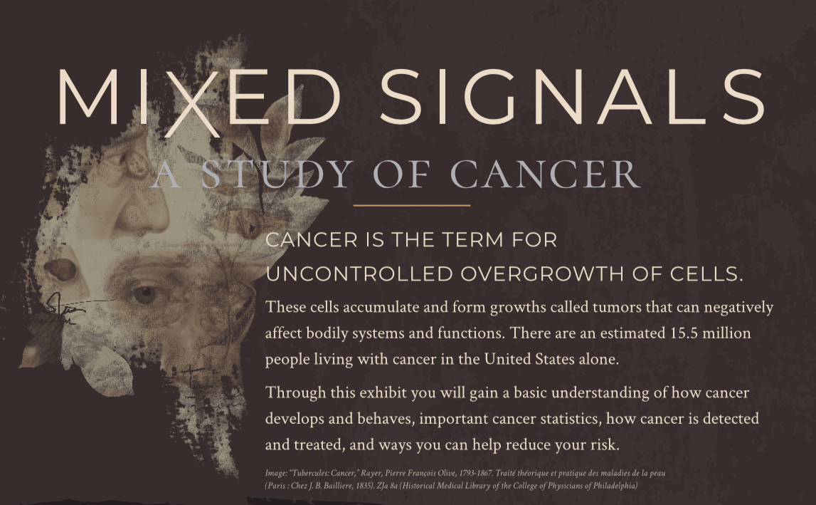 Main exhibit label for Mixed Signals: A Study of Cancer